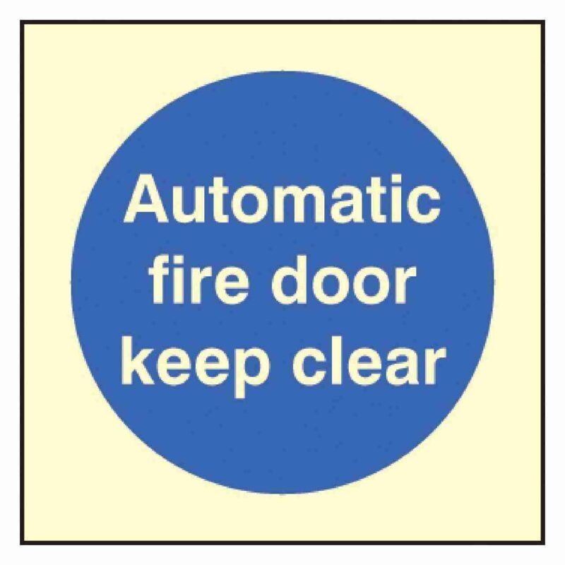 Automatic Fire Door Keep Clear Sign