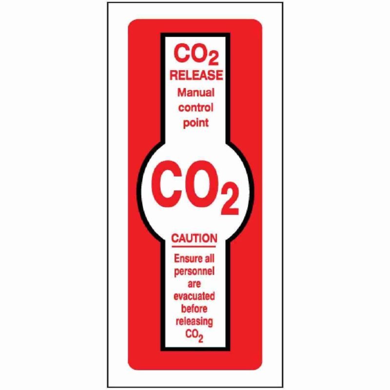 CO2 Release Manual Control Point Sign