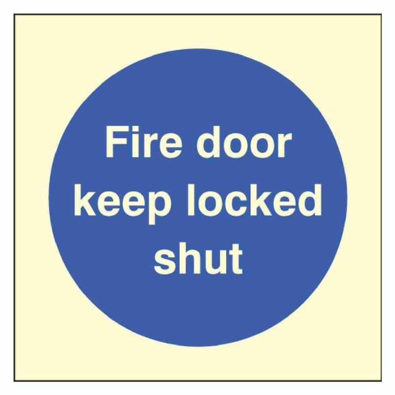 Fire Door Keep Locked Shut Sign