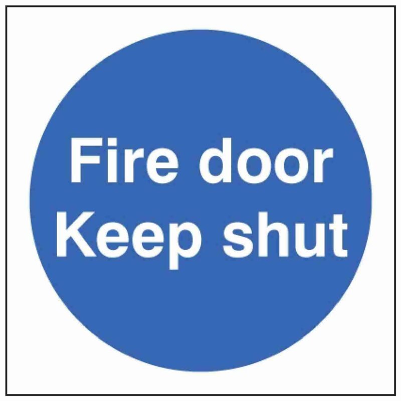 Fire Door Keep Shut Sign