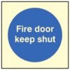 Fire Door Keep Shut Sign