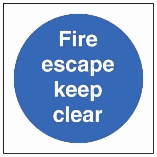 Fire Escape Keep Clear Sign