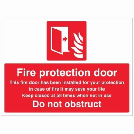 Fire Protection Door Do Not Obstruct Sign