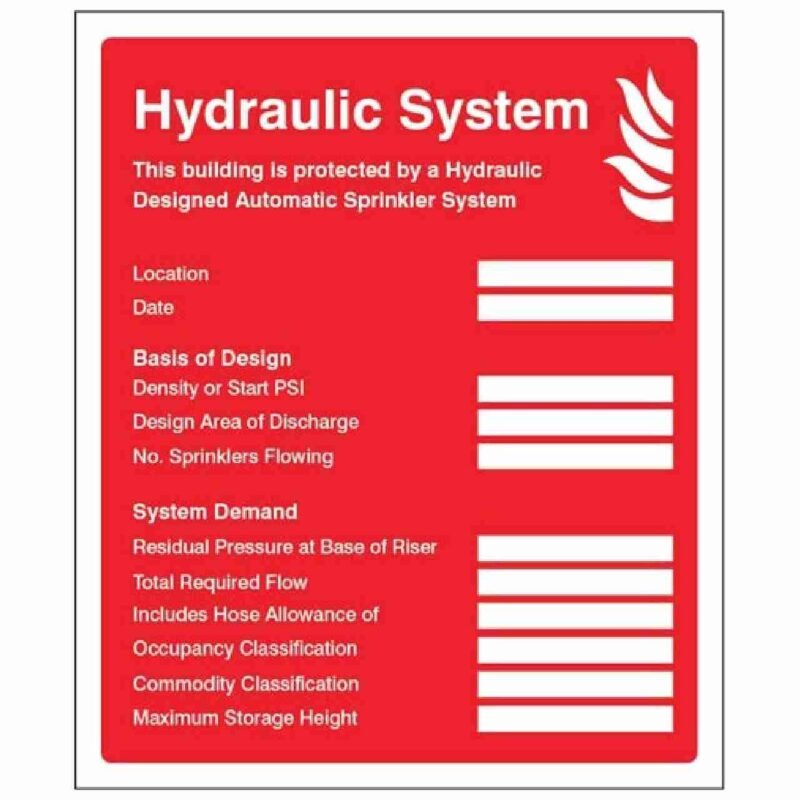 Hydraulic Sprinkler System Plate Sign