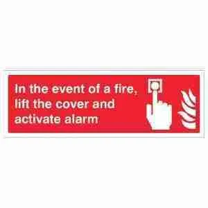 In Event Of Fire Lift Cover And Activate - Image 4