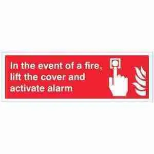 In Event Of Fire Lift Cover And Activate - Image 7