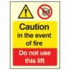 In Event Of Fire Do Not use Lift