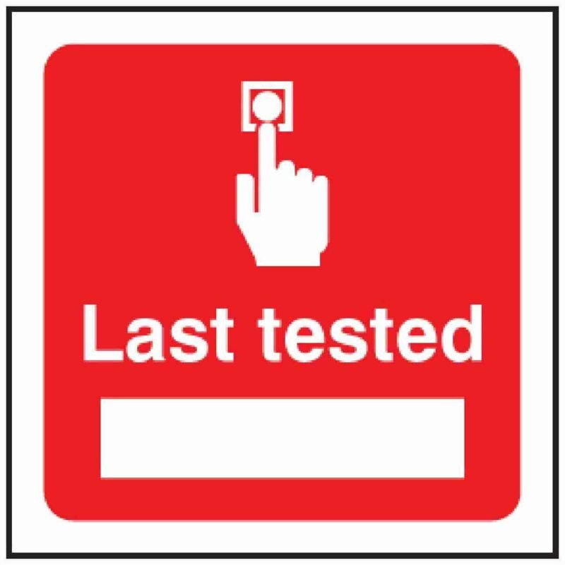 Last Tested Sign