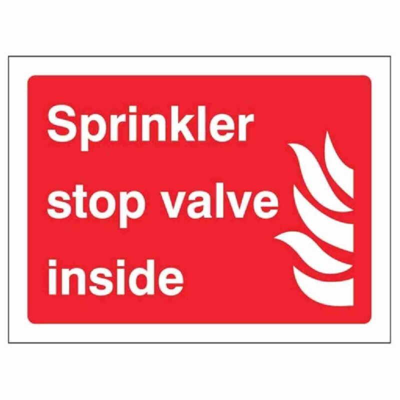 Sprinkler Stop Valve Inside Sign