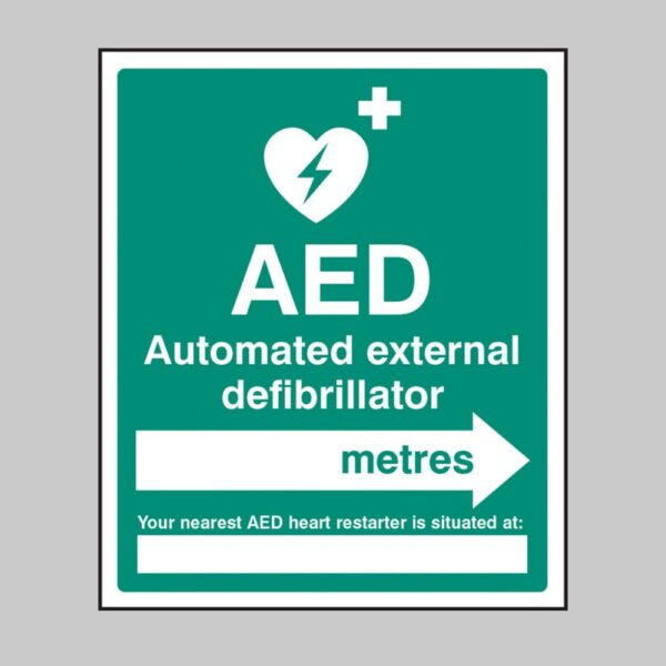 AED Located In __ Metres - Arrow Right - Safety Signs