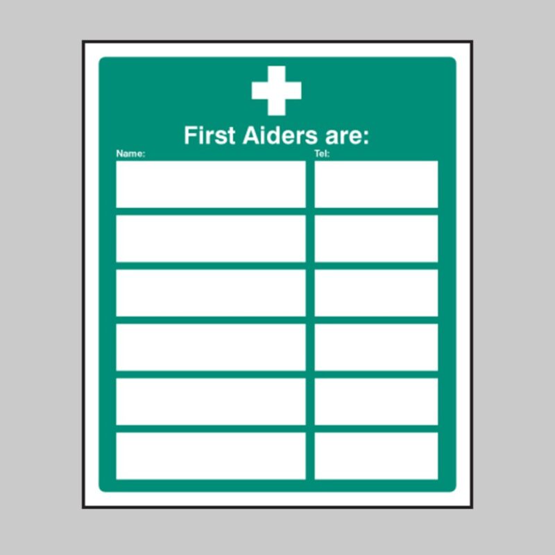 First Aiders Are (Space for 6) - Safety Signs