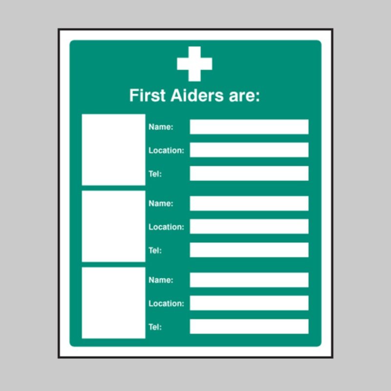 First Aiders Are (Space for 3) - Safety Signs