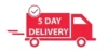 5 Days Delivery