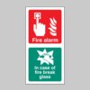 Fire Alarm / Break Glass - Safety Signs