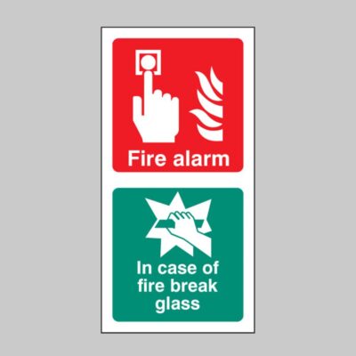 Fire Alarm / Break Glass - Safety Signs