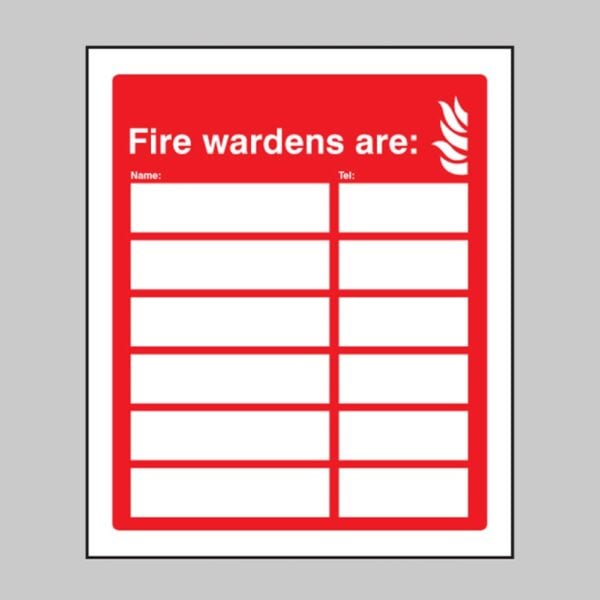 Fire Wardens Are (6 Names and Numbers) - Safety Signs