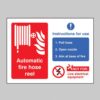 Automatic Fire Hose Reel with Instructions for Use - Safety Signs