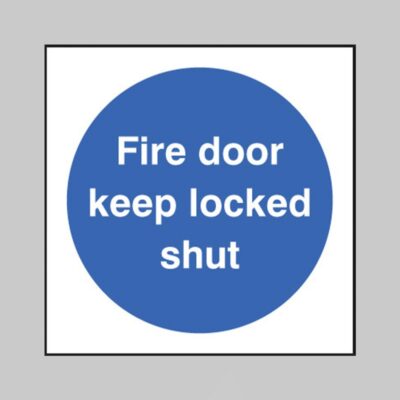 Fire Door Keep Locked Shut - Safety Signs