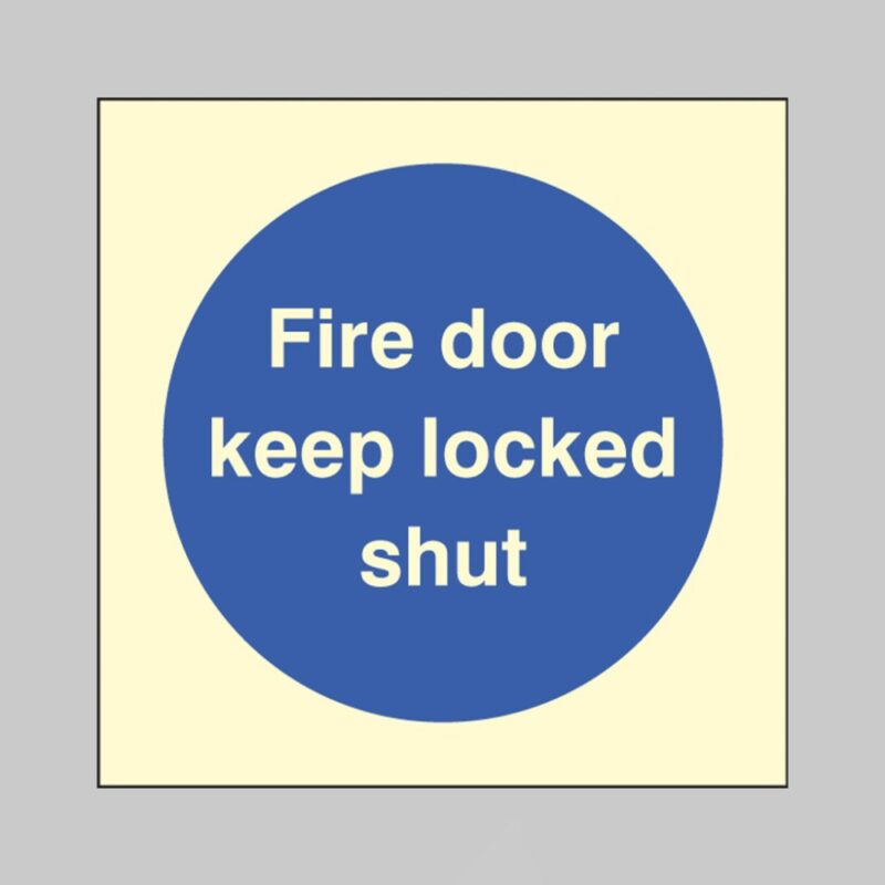 Fire Door Keep Locked Shut - Safety Signs